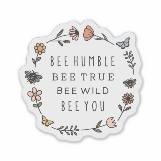 Bee Humble, Bee True, Bee Wild, Bee You シール (正面)