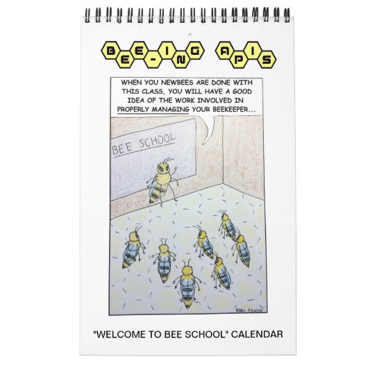 Bee-ing Apis 「Welcome to Bee School」カレンダー カレンダー (カバー)