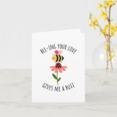 Bee-ing Your Love Gives Me a Buzz Greeting Card カード (黄色い花)