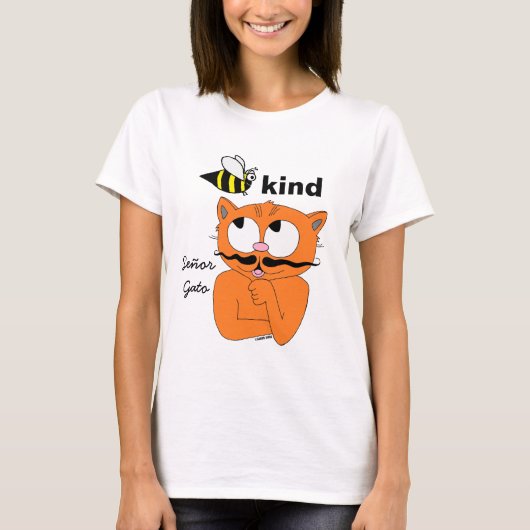 Bee Kind (優しくする) カートゥーン マスタッシュ 猫 Tシャツ (正面)