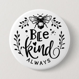Bee Kind Alwaysボタン 缶バッジ
