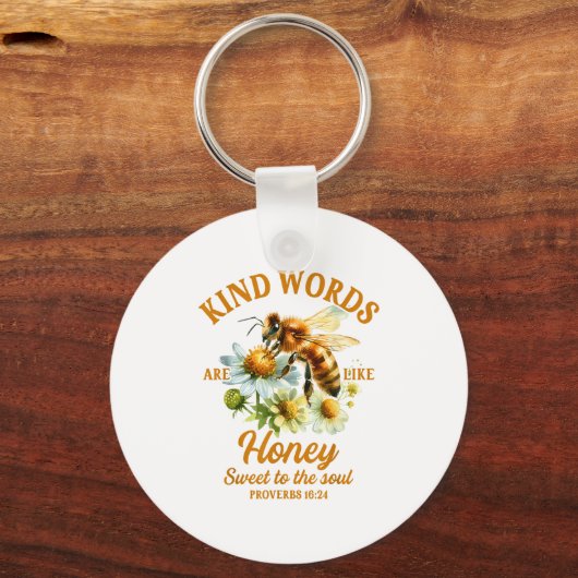 Bee Kind Kindness Motivational Kind Words Are Like キーホルダー (正面)