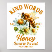 Bee Kind Kindness Motivational Kind Words Are Like ポスター (正面)