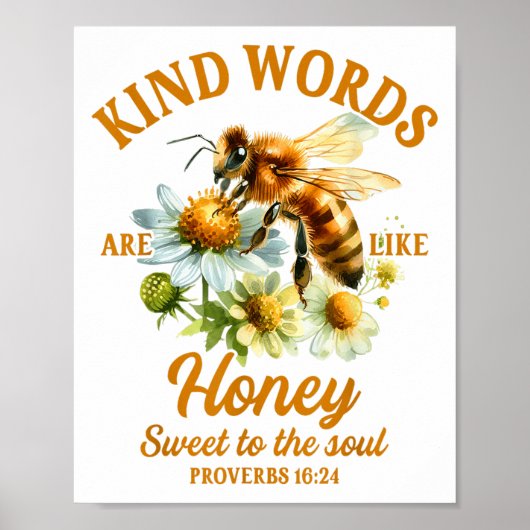 Bee Kind Kindness Motivational Kind Words Are Like ポスター (正面)