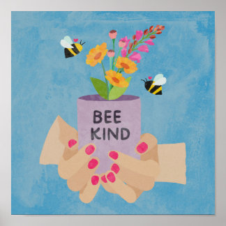 “Bee” Kind Poster ポスター
