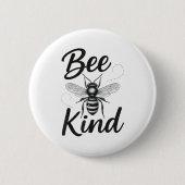 Bee Kind Sitive Quote Cute Funny Design For Kids  缶バッジ (正面)