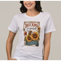 Bee Kind to Yourself - Bella & Canvas