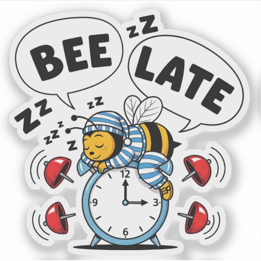 Bee Late Sticker シール (正面)