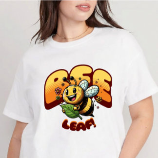 Bee Leaf Eco-Friendly T-Shirt – Cute Bee Pun  Tシャツ