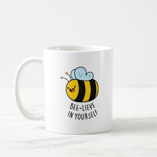 Bee-lieve in Yourself おもしろい Bee Pun コーヒーマグカップ (左)