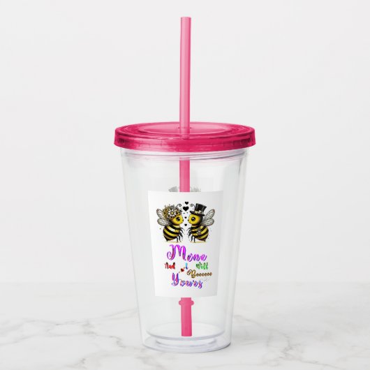 Bee Mine And I Will Bee Yours アクリルタンブラー (正面)