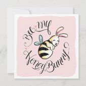 Bee My Honey Bunny Valentine card 案内状 (正面)