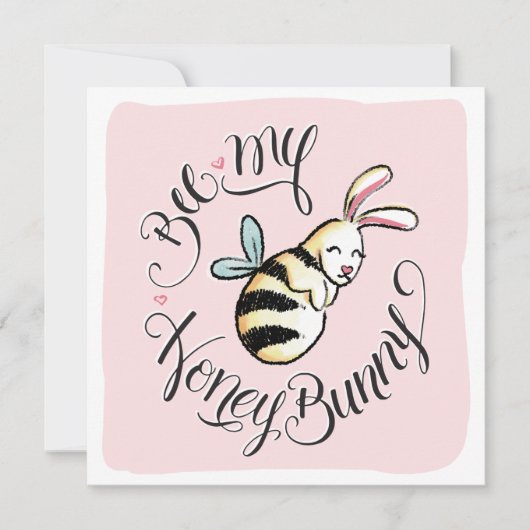 Bee My Honey Bunny Valentine card 案内状 (正面)
