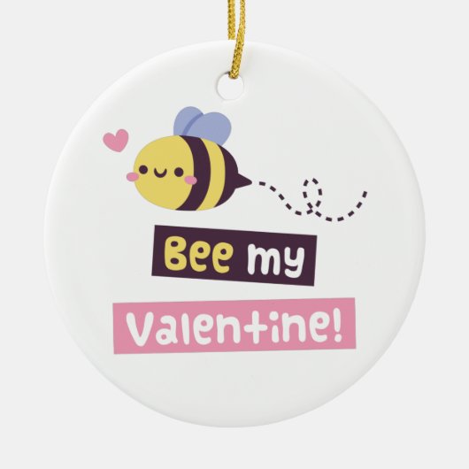 Bee My Valentine, Cute Love Pun告白 セラミックオーナメント (正面)