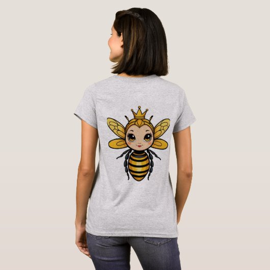 Bee NiceまたはBuzz Off - Queen Bee Tシャツ (裏面フル)
