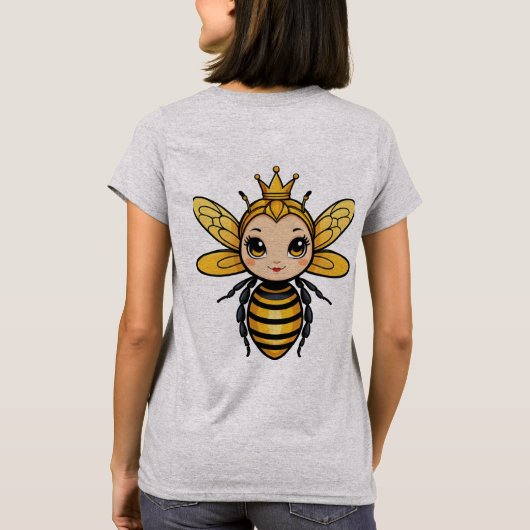 Bee NiceまたはBuzz Off - Queen Bee Tシャツ (裏面)
