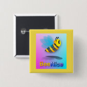 Bee Nice – 四角ボタン 缶バッジ (正面&裏面)