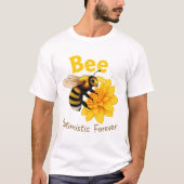 Bee Optimistic Forever Aesthetic Honeybee T-Shirt Tシャツ (正面)