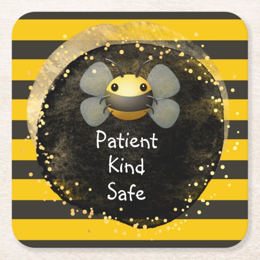 Bee Patient KindとSafe スクエアペーパーコースター (正面)