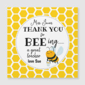 Bee Teacher Gift – Thank You for Bee-ing a Great  (正面)