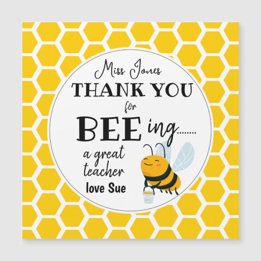 Bee Teacher Gift – Thank You for Bee-ing a Great  (正面)