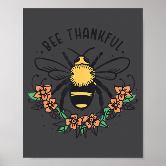 Bee Thankful Funny Thanksgiving Fall Season Pun Qu ポスター (正面)