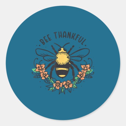 Bee Thankful Funny Thanksgiving Fall Season Pun Qu ラウンドシール (正面)