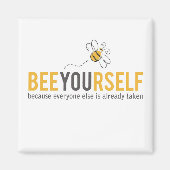 Bee Themed "be yourself"意欲を起このおもしろい引用文 マグネット (正面)