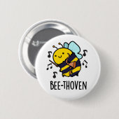 Bee-thoven Funny Music Bee Pun  缶バッジ (正面&裏面)