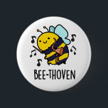 Bee-thoven Funny Music Bee Pun  缶バッジ<br><div class="desc">Bee-thoven Funny Music Bee Pun features a cute musical bee. Perfect pun gift for family and friends who love cute music bee puns.</div>