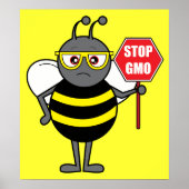 Bee with ストップ Sign: GMO ポスター (正面)