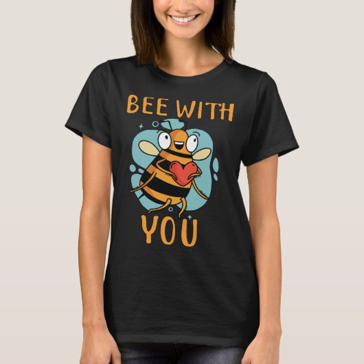 Bee With You Bee Beekeeping Partner Tシャツ (正面)