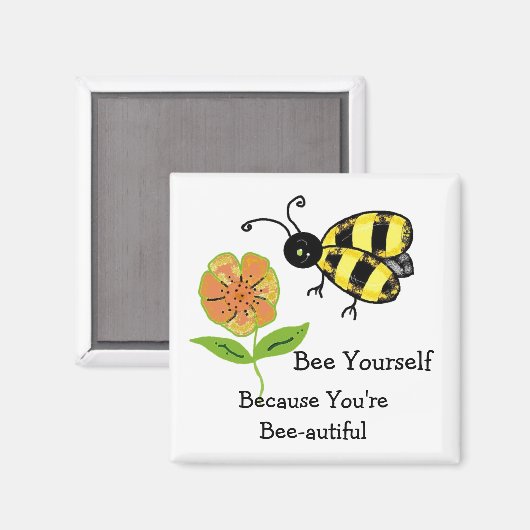 Bee Yourself -あなたはBee-Autiful マグネット (正面/裏面)