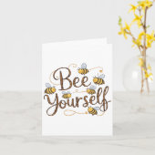 Bee Yourself Motivational Funny  カード (黄色い花)