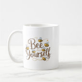 Bee Yourself Motivational Funny コーヒーマグカップ (左)