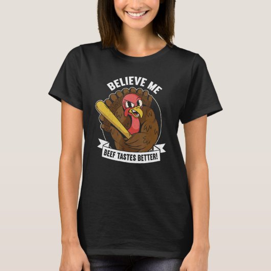 Beef Tastes Better Thanks Giving  Thanksgiving 1 Tシャツ (正面)