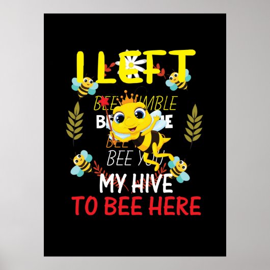 Beekeeper Art My Hive To Here ポスター (正面)