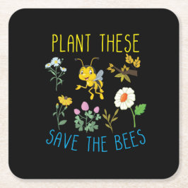 Beekeeper Art Plant These Save The Bees スクエアペーパーコースター