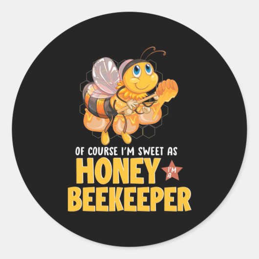 Beekeeper Gift | I Am Sweet As Honey Beekeeper ラウンドシール (正面)