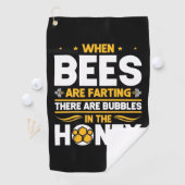 Beekeeper Gift | When Bees Are Farting ゴルフタオル (インサイチュ)
