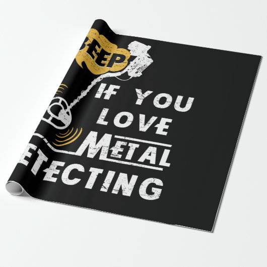 Beep もし You Love Metal Detection ラッピングペーパー (アンロールド)