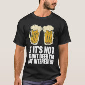 Beer  Alcohol  Beer drinking Tシャツ (正面)