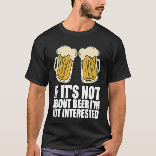Beer  Alcohol  Beer drinking Tシャツ (正面)