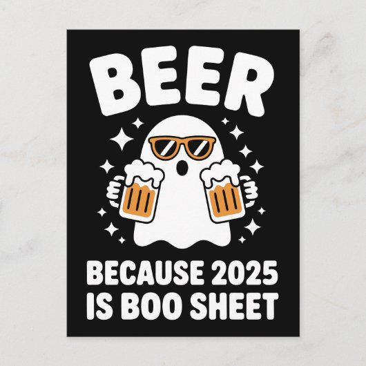 Beer Because 2025 Is Boo Sheet Funny Halloween ポストカード (正面)