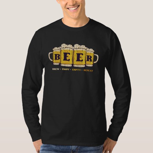 Beer Brew Enjoy Empty Repeat Personality Beer Tシャツ (正面)