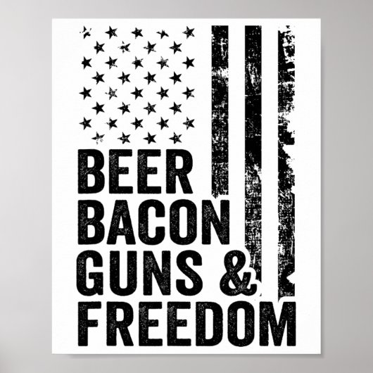 Beer Bycon Guns And Freedom Usa Bbq American Flag ポスター (正面)