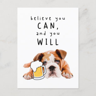 Beer Dog Bulldog - 信じ You a can, and you will to ポストカード