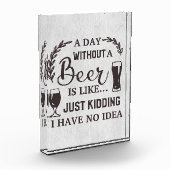 Beer Drinker A Day Without A Beer フォトブロック (左)