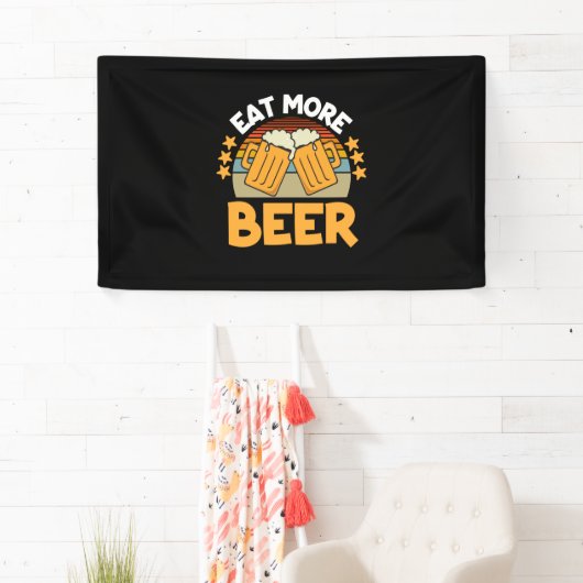 Beer Drinker Eat More Beer Funny Drinking Birthday 横断幕 (インサイチュ)