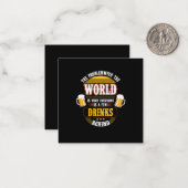 Beer Drinker Everyone is a Few Drinks Behind Birth ノートカード (正面/裏面インサイチュ)